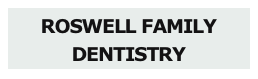 ROSWELL FAMILY DENTISTRY
